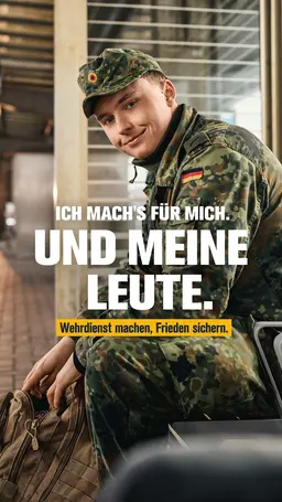 Ein Soldat und der Schriftzug "Ich mach's für mich. Und meine Leute."