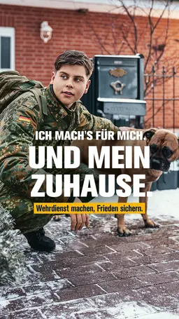 Ein Soldat und der Schriftzug "Ich mach's für mich. Und mein Zuhause."